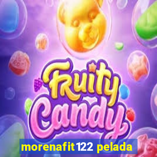 morenafit122 pelada